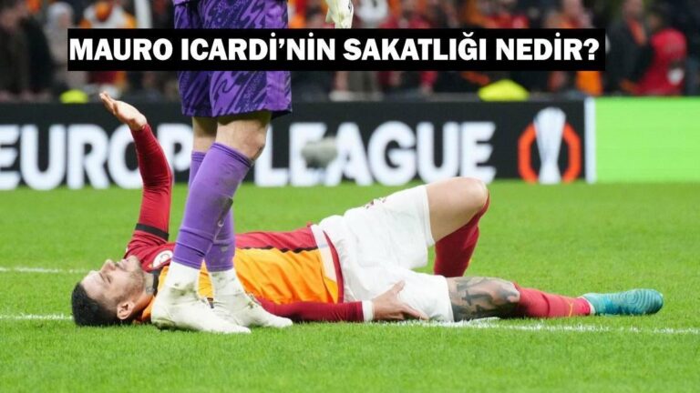 Galatasaray'ın sakatlık durumu Mauro Icardi: Icardi'nin sakatlığı ne? Mauro Icardi'nin sağlık raporu