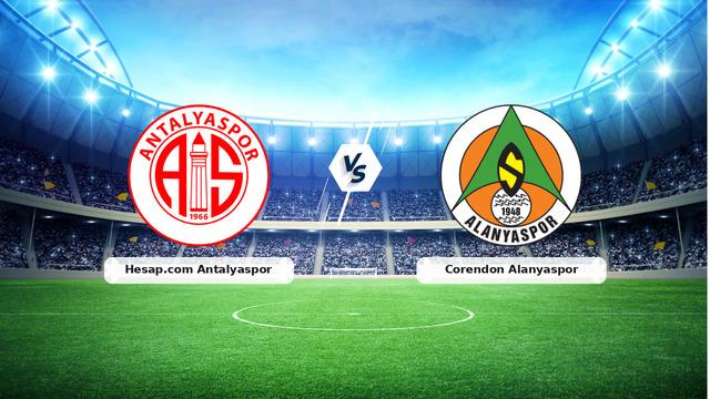 (Özet) Hesap.com Antalyaspor – Corendon Alanyaspor Maçı Özeti ve Tüm Önemli Anları